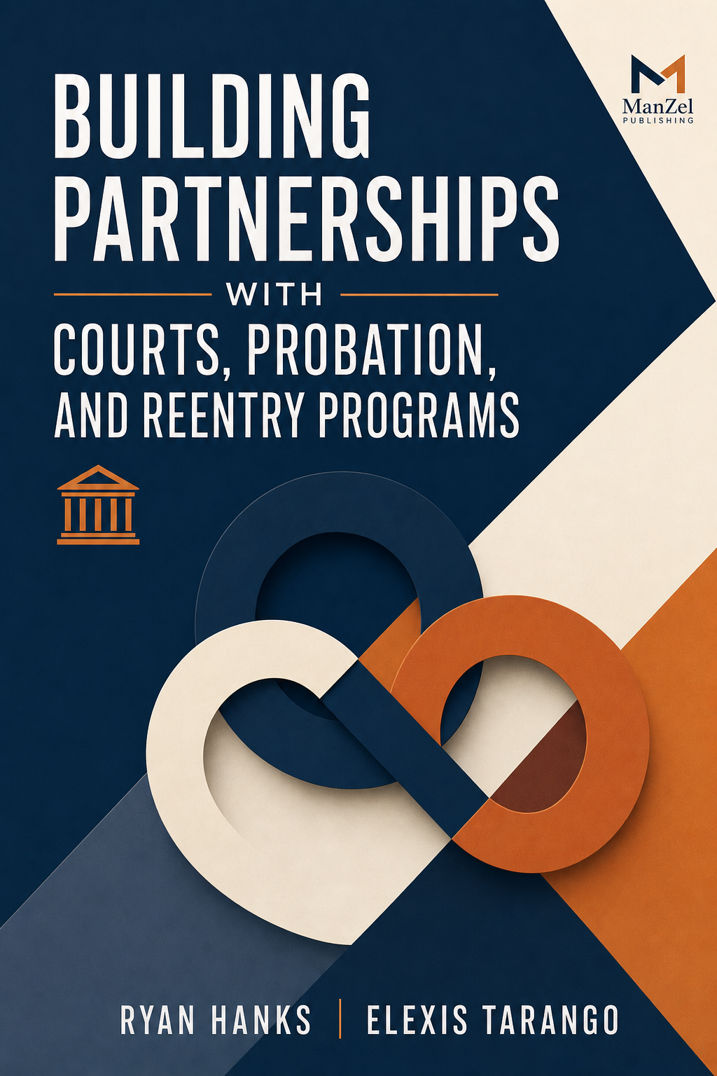 Building Partnerships with Courts & Reentry Programs